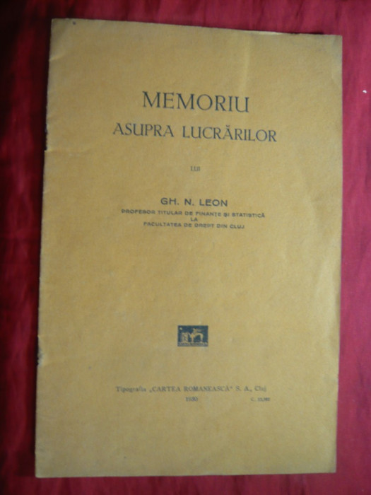 Gh.N.Leon - Memoriu Lucrarilor lui Gh.N.Leon- Prof. Facultatea Drept Cluj 1930