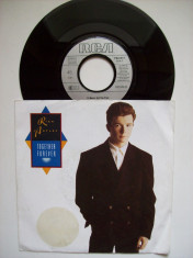 Disc vinil RICK ASTLEY - Together forever (format mic 7&amp;quot; - RCA 1988) foto