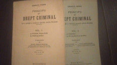 PRINCIPII DE DREPT CRIMINAL - 2 VOLUME - ENRICO FERRI 1940 foto