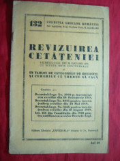 Lege pt.Revizuirea Cetateniei -Decrete Incetatenirea Evreilor Ed. 1938 foto