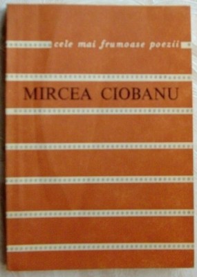 MIRCEA CIOBANU - MARELE SCRIB (VERSURI, 1966-83) [1985/pref. MAGDALENA POPESCU] foto