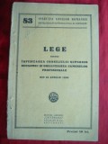 Legea pt.infiintarea Consiliului Superior Economic si Organizarea Camerelor 1936