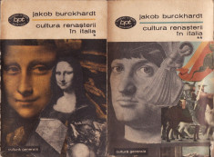 Jakob Burckhardt - Cultura renasterii in Italia (504,505).Vol. I + Vol. II - 33966 foto