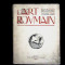 RARITATE -dedicatie N.IORGA -L&#039;ART ROUMAIN-PARIS 1922-N.IORGA SI G BALS