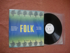 FOLK - LP culegere romaneasca de muzica folk (vinil stare NM) Muzica excelenta! foto