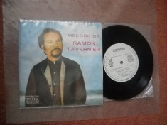 RAMON TAVERNIER:Melodii De Ramon Tavernier(1976)disc mic (single vinil) pop jazz foto