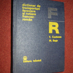 Dictionar de Transporturi feroviare si rutiere Francez-roman - T. Contescu