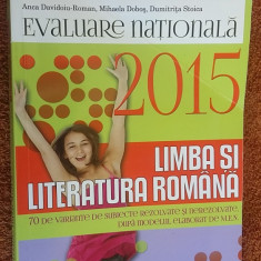 Evaluare nationala 2015. Limba si literatura romana CLASA A VIII A