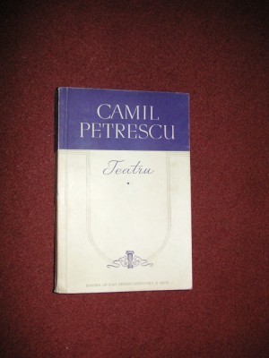 Camil Petrescu Teatru Suflete Tari Jocul Ielelor Mitica