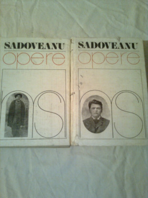 OPERE ~ MIHAIL SADOVEANU ( vol.2 + vol.3 ) foto