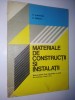 Materiale de constructii si instalatii - M. Alexandru si M. Barzescu 1980