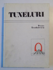 TUNELURI de PETRE TEODORESCU 1977 foto