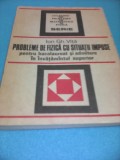 Cumpara ieftin CULEGERE PROBLEME DE FIZICA CU SITUATII IMPUSE ION GH.VITA