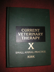 Medicina veterinara - Kirk&amp;#039;s Current Veterinary Therapy X - Small Animal foto