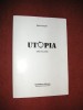 Dan Culcer - Utopia, Poezie bilingvă rom&acirc;nă-maghiară, 214 pagini, Editura Ardealul &amp; Asiymea