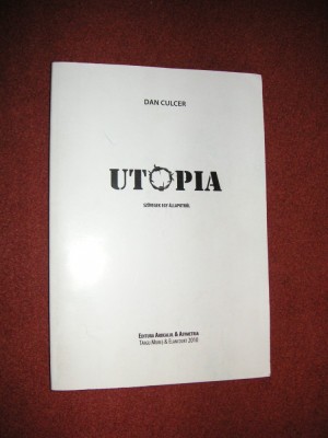 Dan Culcer - Utopia foto