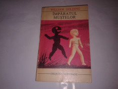 WILLIAM GOLDING - IMPARATUL MUSTELOR foto