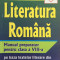 LITERATURA ROMANA. MANUAL PREPARATOR PENTRU CLASA A VIII-A - Ion Popa