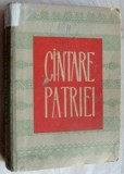 Cumpara ieftin CANTARE PATRIEI:CULEGERE DE PROZA PATRIOTICA/EDITURA MILITARA A MFA 1959(488pag)