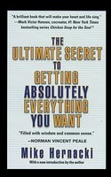 The Ultimate Secret to Getting Absolutely Everything You Want foto