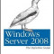 Windows Server 2008: The Definitive Guide