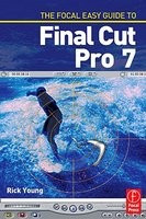 The Focal Easy Guide to Final Cut Pro 7 foto