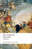 Hans Andersen&#039;s Fairy Tales: A Selection