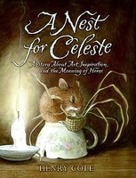 A Nest for Celeste: A Story about Art, Inspiration, and the Meaning of Home foto