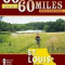 60 Hikes Within 60 Miles: St. Louis: Including Sullivan, Potosi, and Farmington