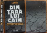 Cumpara ieftin D. Phillip, Din tara lui Cain, Cuvantul Romanesc, Canada, 1996, legionar