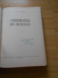 VASILE IONESCU--VERTEBRATELE DIN ROMANIA - 1968
