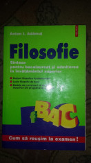 Carte manual Filosofie Sinteze bacalaureat invatamant superior Anton I. Adamut foto