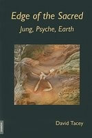 Edge of the Sacred: Jung, Psyche, Earth foto