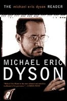 The Michael Eric Dyson Reader foto