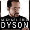 The Michael Eric Dyson Reader