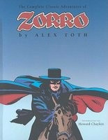 Zorro: The Complete Alex Toth foto