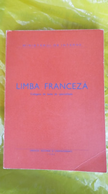 LIMBA FRANCEZA CULEGERE DE TEXTE DE SPECIALITATE foto