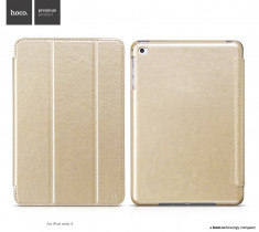 Husa / toc LUX piele fina HOCO Crystal, iPad MINI 4, smart cover, AURIU foto