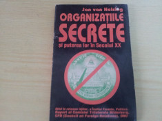 ORGANIZATIILE SECRETE SI PUTEREA LOR IN SECOLUL XX de JAN VAN HELSING foto