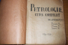 PATROLOGIE * Curs Compilat 1930 - 1931, 736 p. foto
