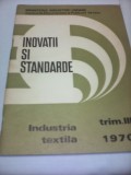 Cumpara ieftin INOVATII SI STANDARDE INDUSTRIA TEXTILA 1970