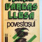 POVESTASUL de MARIO VARGAS LLOSA , 1992