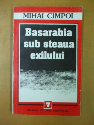 Basarabia sub steaua exilului Mihai Cimpoi Bucuresti 1984 031 foto