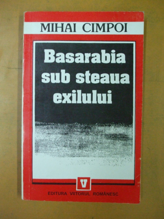 Basarabia sub steaua exilului Mihai Cimpoi Bucuresti 1984 031