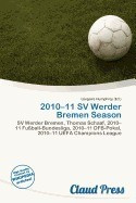 2010-11 Sv Werder Bremen Season foto