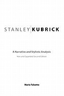 Stanley Kubrick: A Narrative and Stylistic Analysis foto