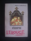 EMILE GABORIAU - AFACEREA LEROUGE, 1992, Alta editura