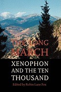 The Long March: Xenophon and the Ten Thousand foto