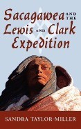 Sacagawea and the Lewis and Clark Expedition foto