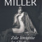 Henry Miller - Zile linistite la Clichy - 387207